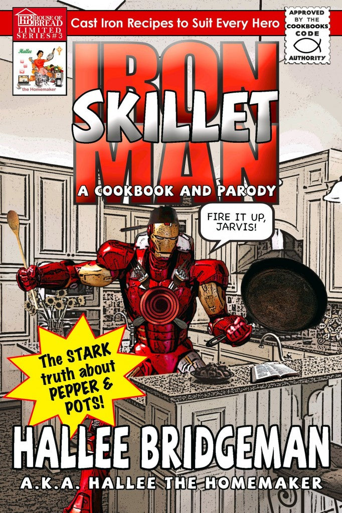 Iron Skillet Man: The Stark Truth About Pepper and Pots